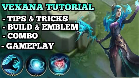 How To Use Vexana Mobile Legends 